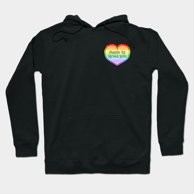 Choose to Spread Love Heart Hoodie by keithgreyart